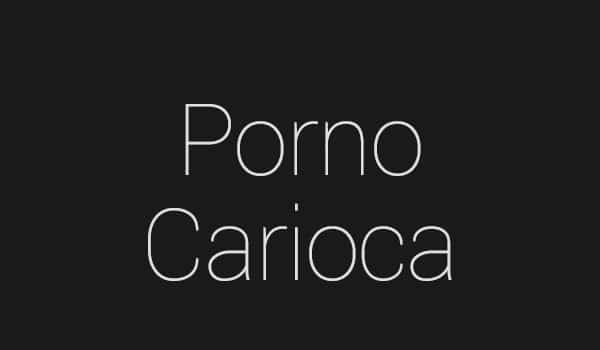 Porno Carioca